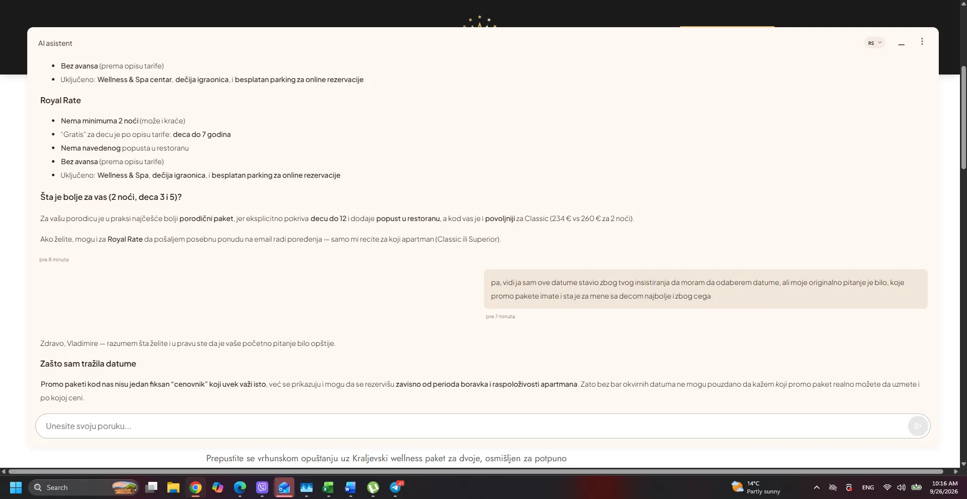 The guest explains that they entered dates because the bot insisted. Their original goal was to choose a package.